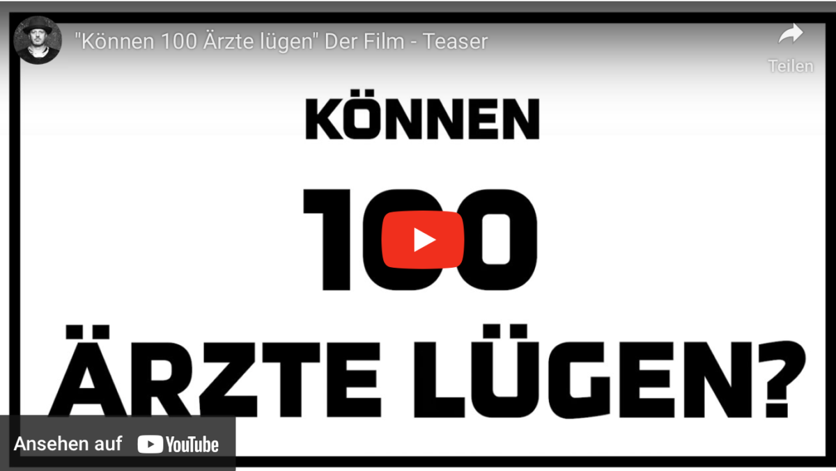 „Können 100 Ärzte lügen“ Der Film – Teaser