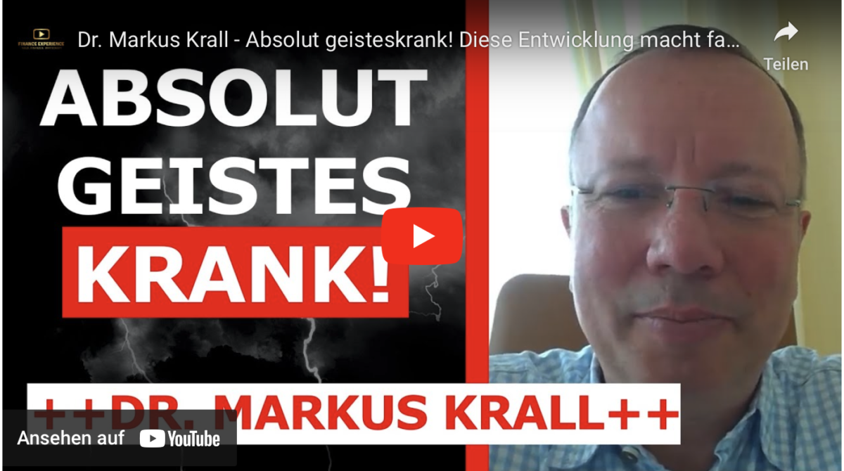 Dr. Markus Krall – Absolut geisteskrank! Diese Entwicklung macht fassungslos!