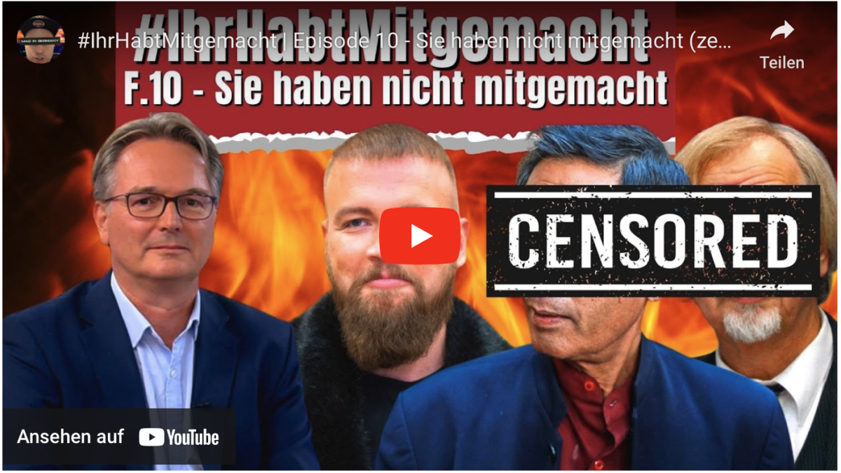 #IhrHabtMitgemacht | Episode 10 – Sie haben nicht mitgemacht (zensierte Version) #Volksverräter