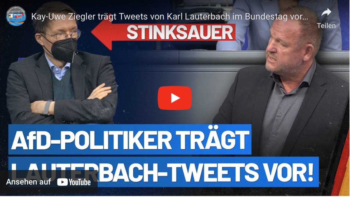Kay-Uwe Ziegler trägt Tweets von Karl Lauterbach im Bundestag vor!
