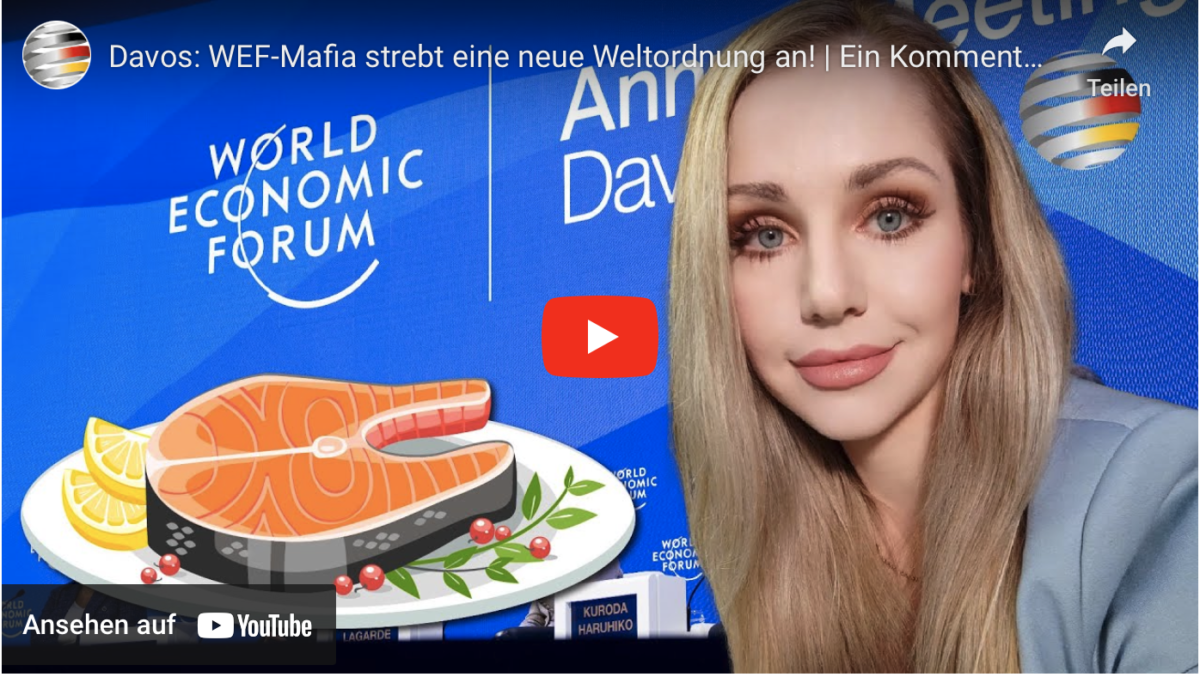 Davos: WEF-Mafia strebt eine neue Weltordnung an!