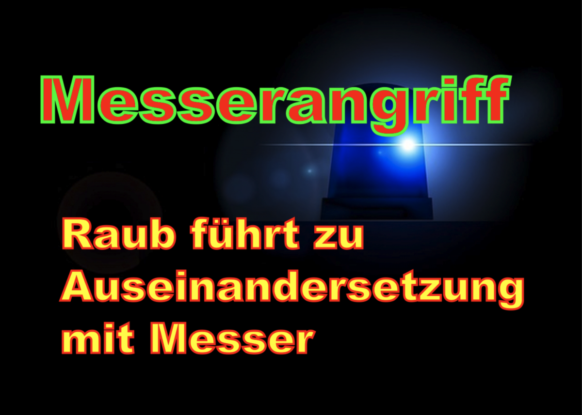 Frankfurt-Gutleutviertel: Raub führt zu Auseinandersetzung mit Messer