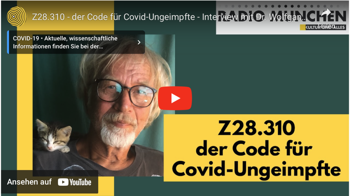 Z28.310 – der Code für Covid-Ungeimpfte!