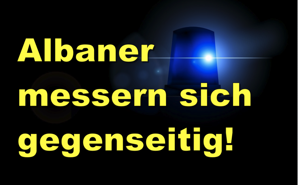 Koblenz: Albaner messern sich gegenseitig!