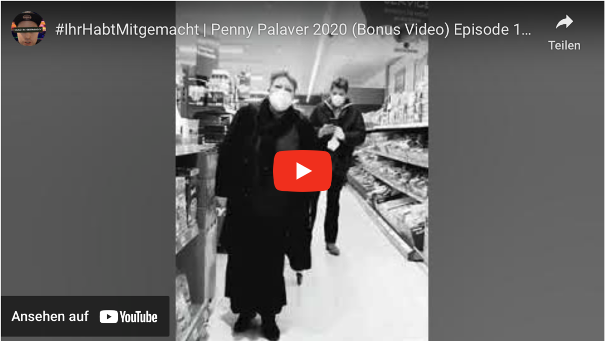 #IhrHabtMitgemacht | Penny Palaver 2020 (Bonus Video) Episode 12.5