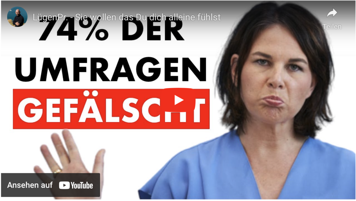 LügenPr. – Sie wollen das Du dich alleine fühlst!