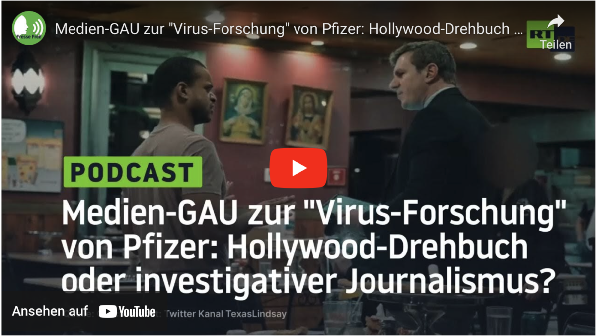 Medien-GAU zur „Virus-Forschung“ von Pfizer: Hollywood-Drehbuch oder investigativer Journalismus?