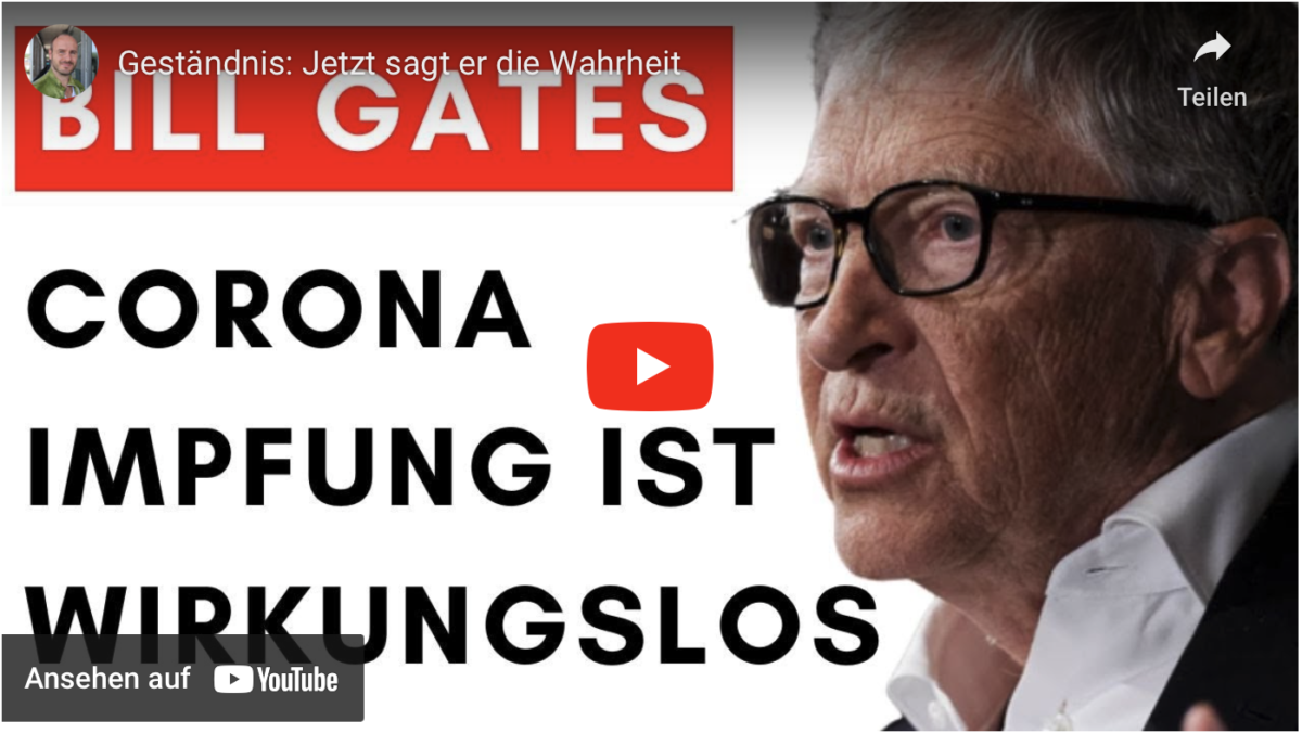Bill Gates: Corona-Impfung ist Wirkungslos!