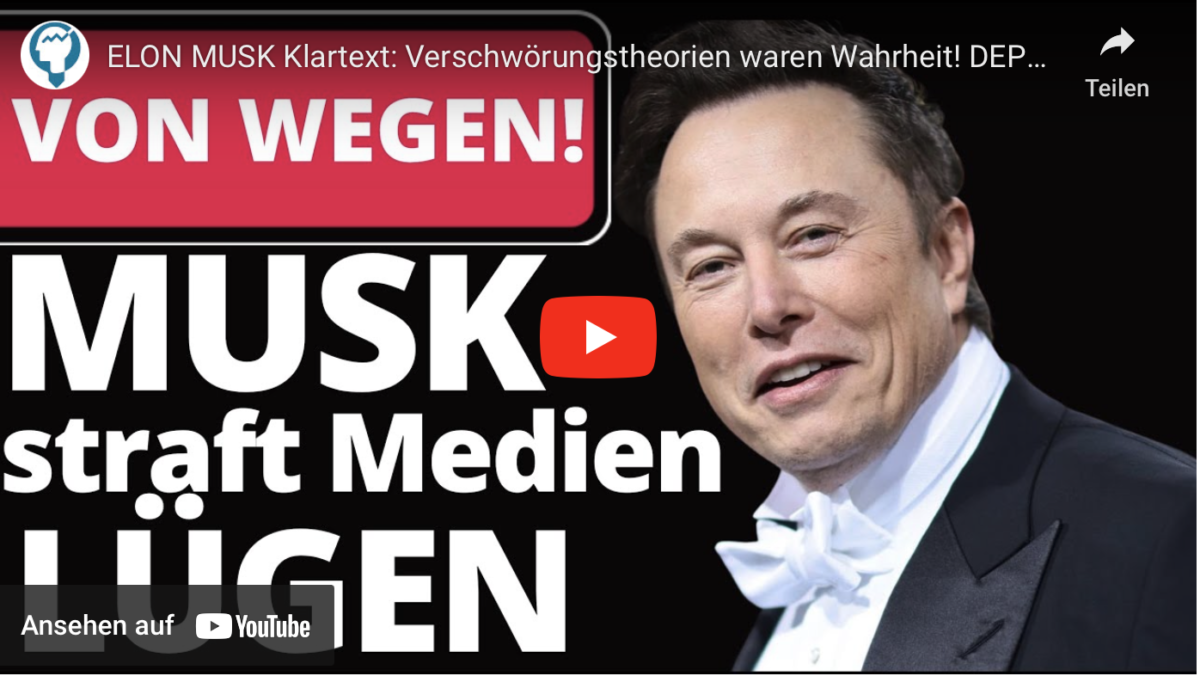 ELON MUSK Klartext: Verschwörungstheorien waren Wahrheit! DEPOTUPDATE