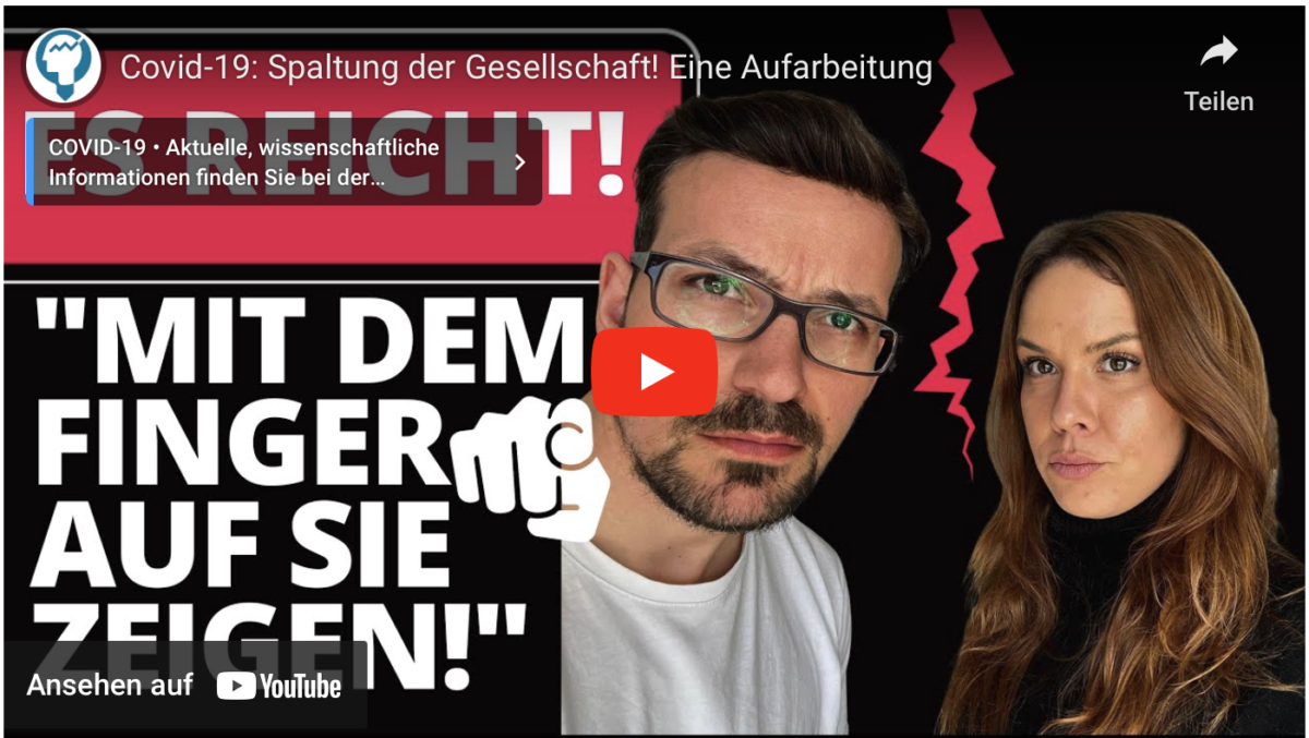 Covid-19: Spaltung der Gesellschaft! Eine Aufarbeitung!