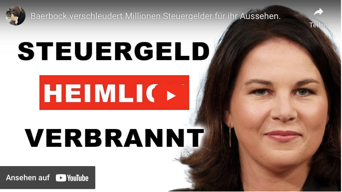 Baerbock verschleudert Millionen Steuergelder für ihr Aussehen!