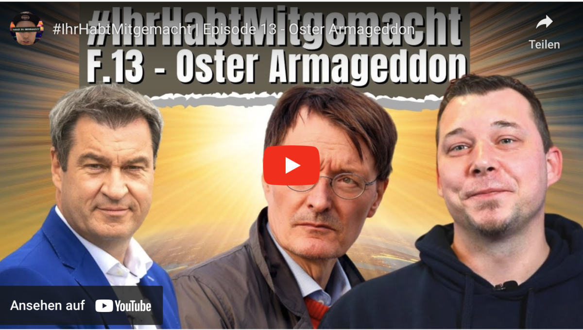 #IhrHabtMitgemacht | Episode 13 – Oster Armageddon #Volksverräter