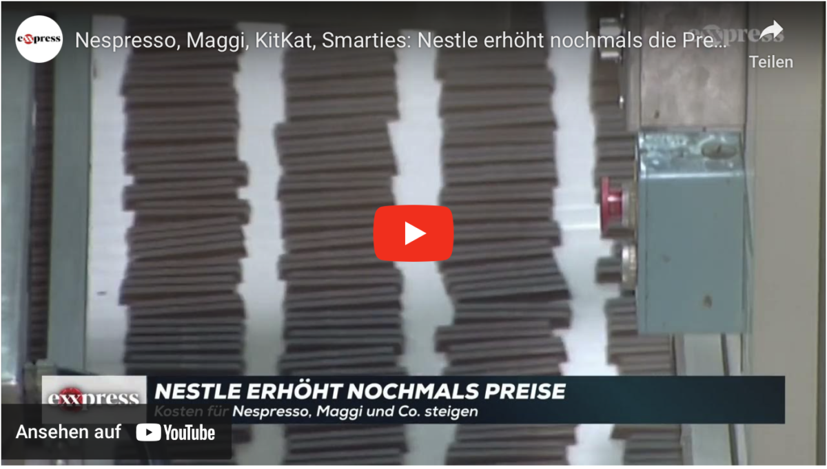 Nespresso, Maggi, KitKat, Smarties: Nestle erhöht nochmals die Preise
