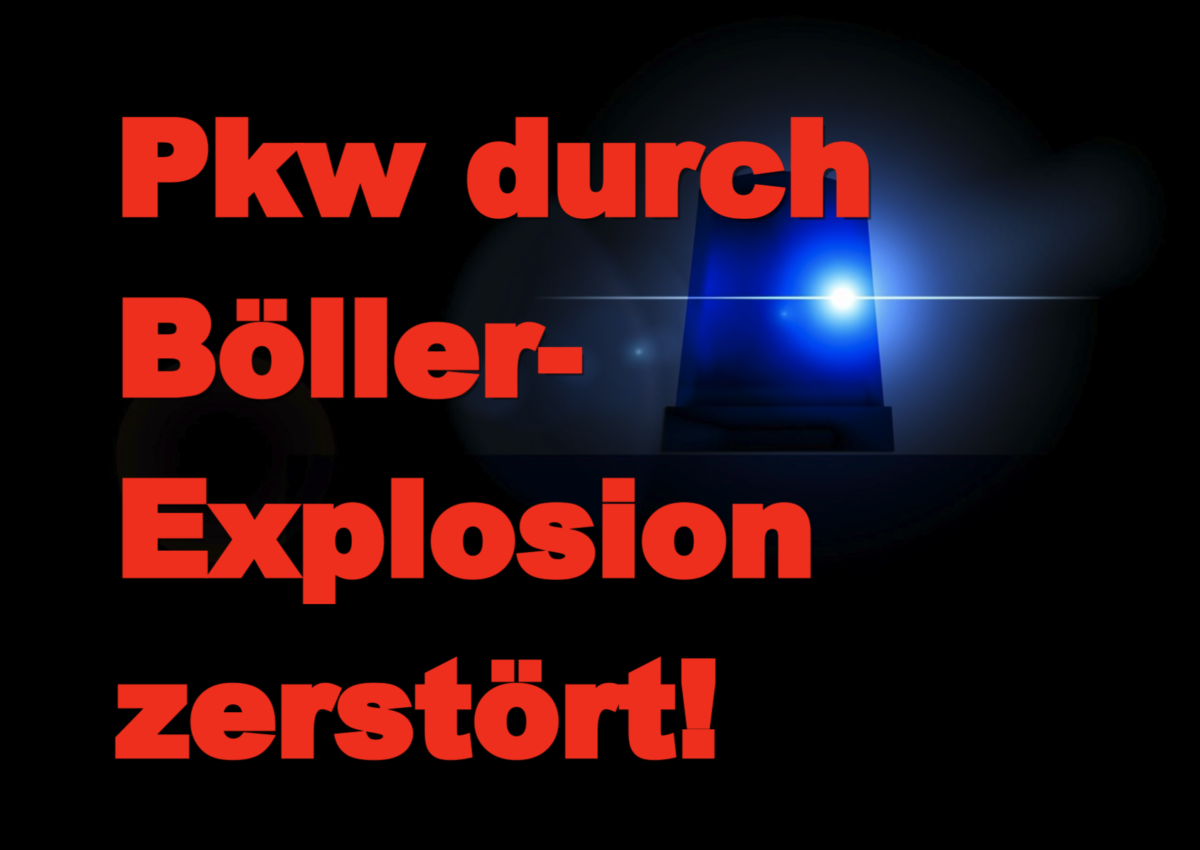 Döbeln: Pkw durch Böller-Explosion zerstört!
