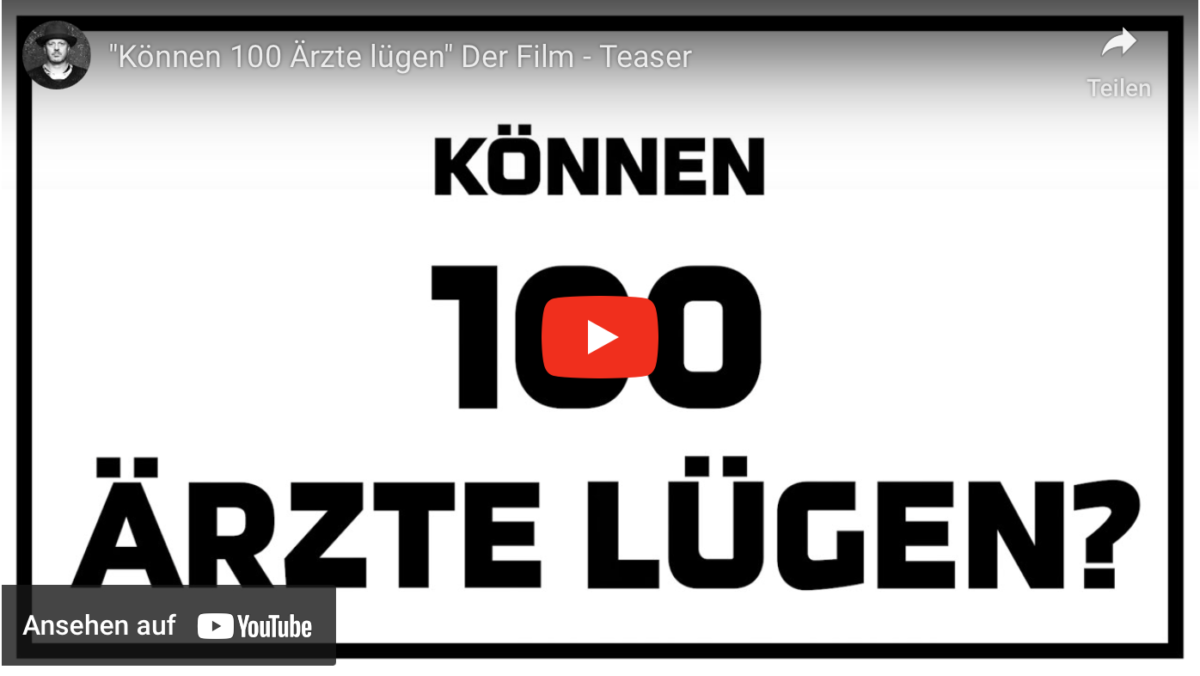 „Können 100 Ärzte lügen“ Der Film – Teaser