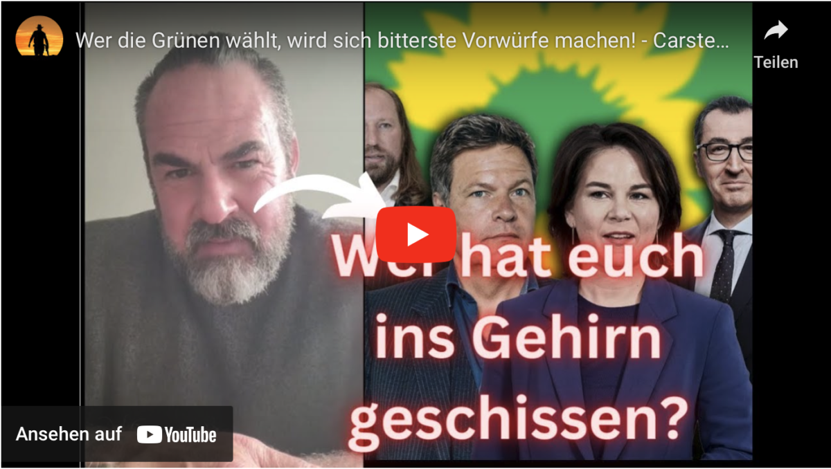 Wer die Grünen wählt, wird sich bitterste Vorwürfe machen!