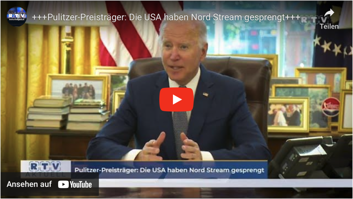 +++Pulitzer-Preisträger: Die USA haben Nord Stream gesprengt+++