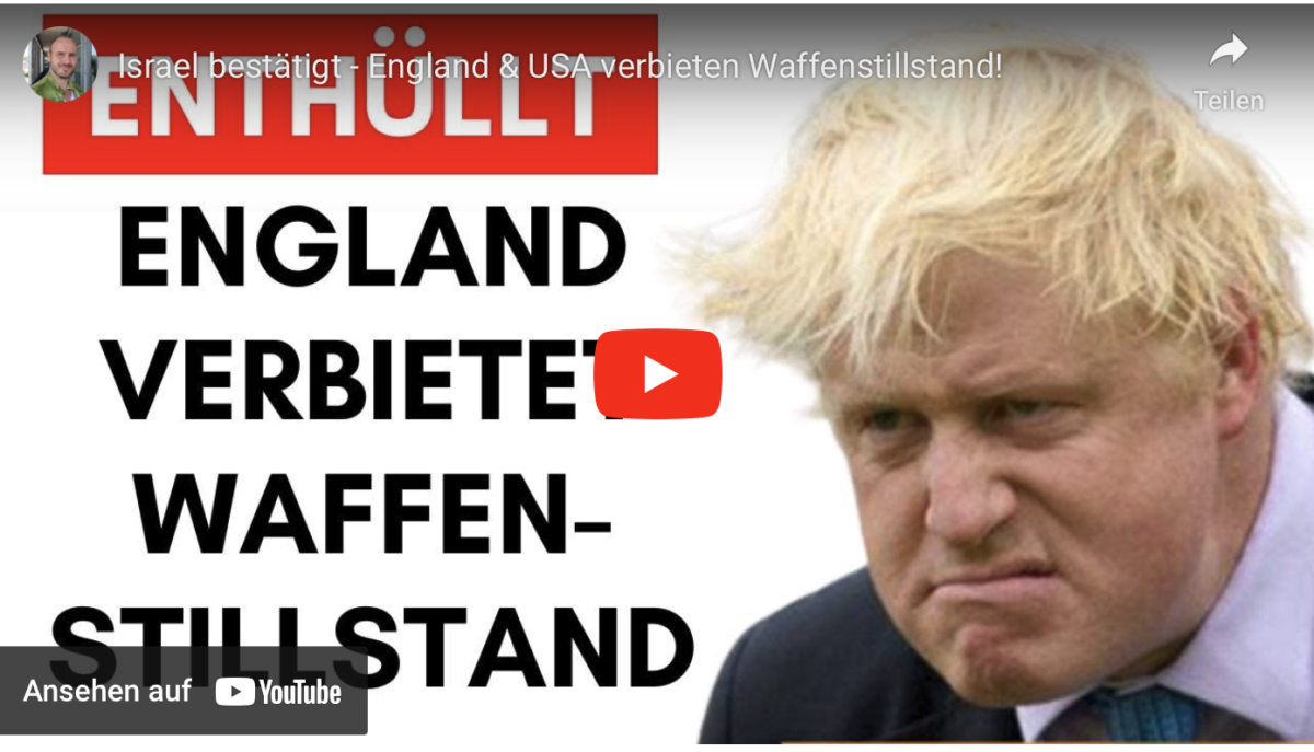 Israel bestätigt – England & USA verbieten Waffenstillstand!