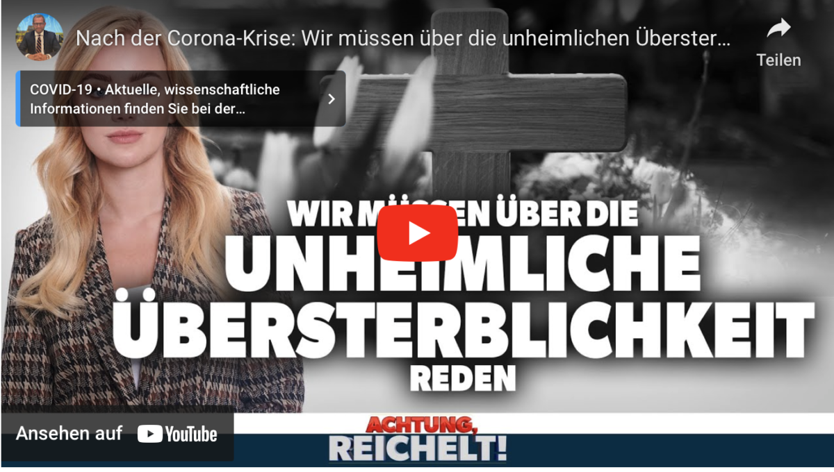 Nach der Corona-Krise: Wir müssen über die unheimlichen Übersterblichkeits-Zahlen reden!