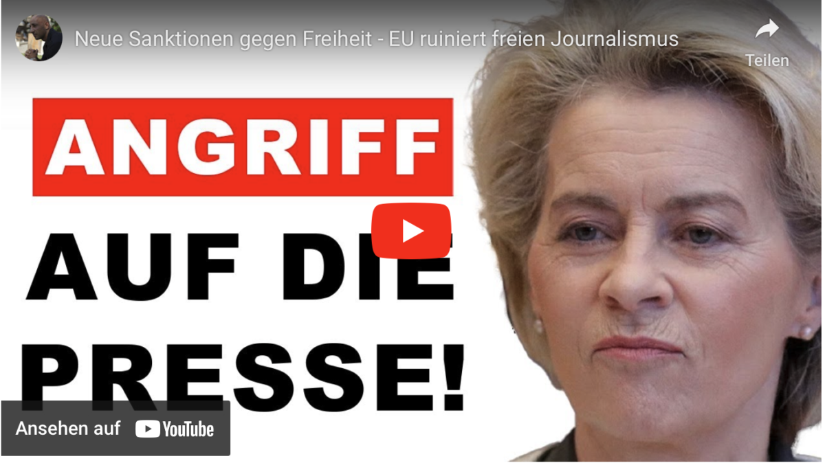 Neue Sanktionen gegen Freiheit – EU ruiniert freien Journalismus