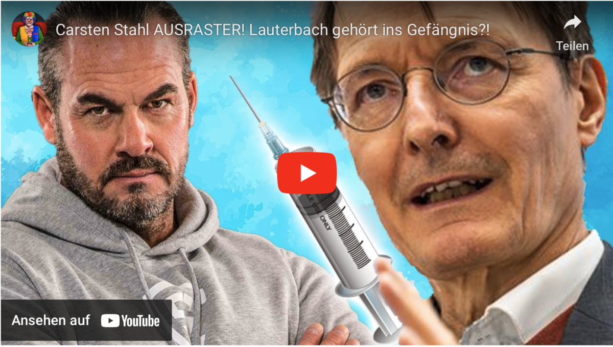 Carsten Stahl AUSRASTER! Lauterbach gehört ins Gefängnis?!