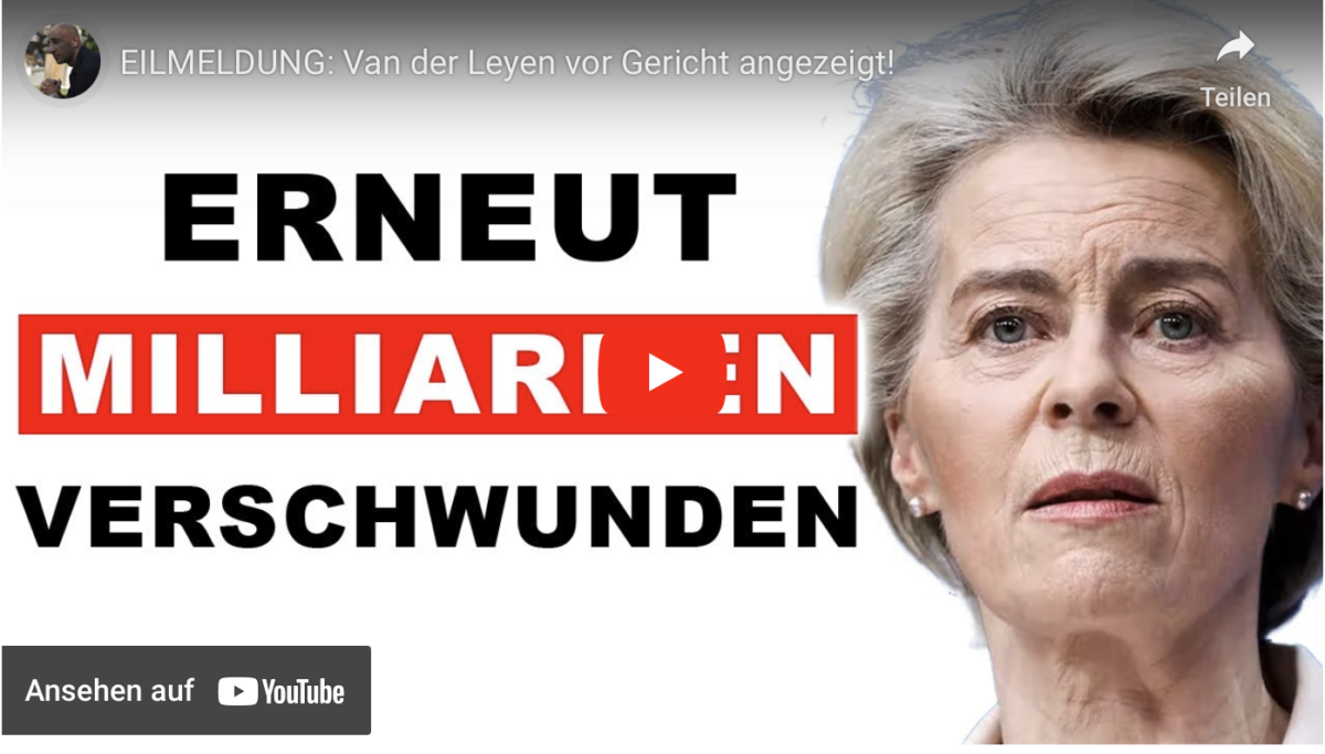 EILMELDUNG: Van der Leyen vor Gericht angezeigt!
