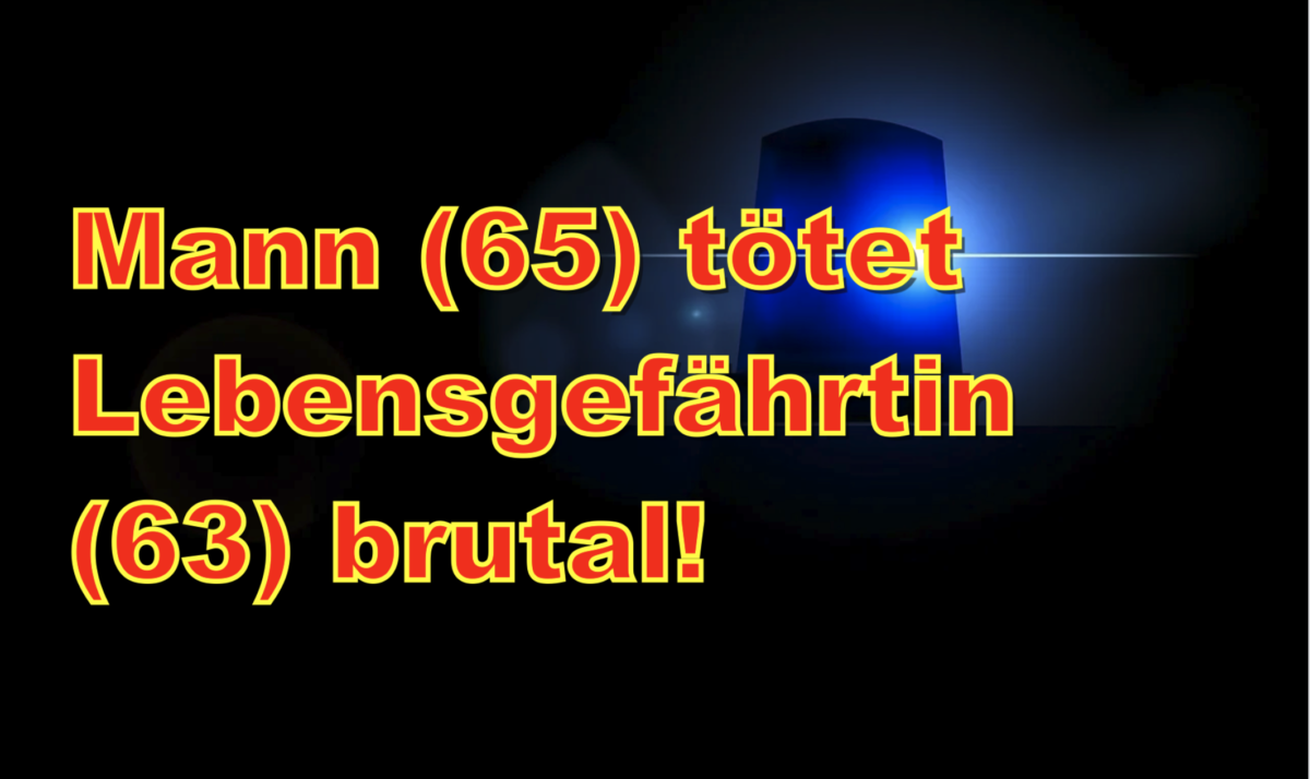 Büdingen: Mann (65) tötet Lebensgefährtin (63) brutal!