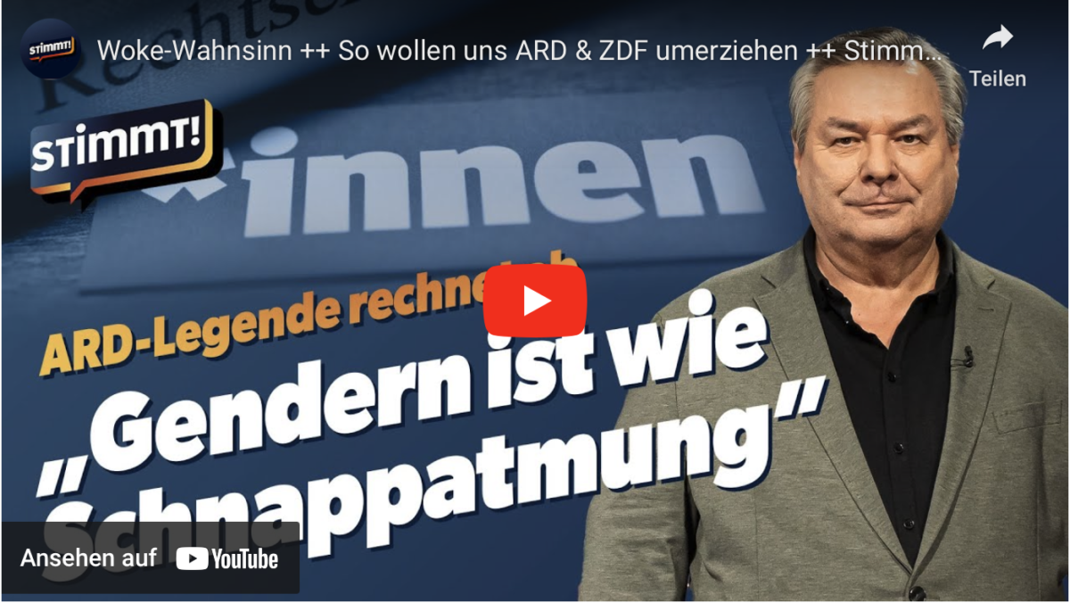 Woke-Wahnsinn ++ So wollen uns ARD & ZDF umerziehen ++ Stimmt!