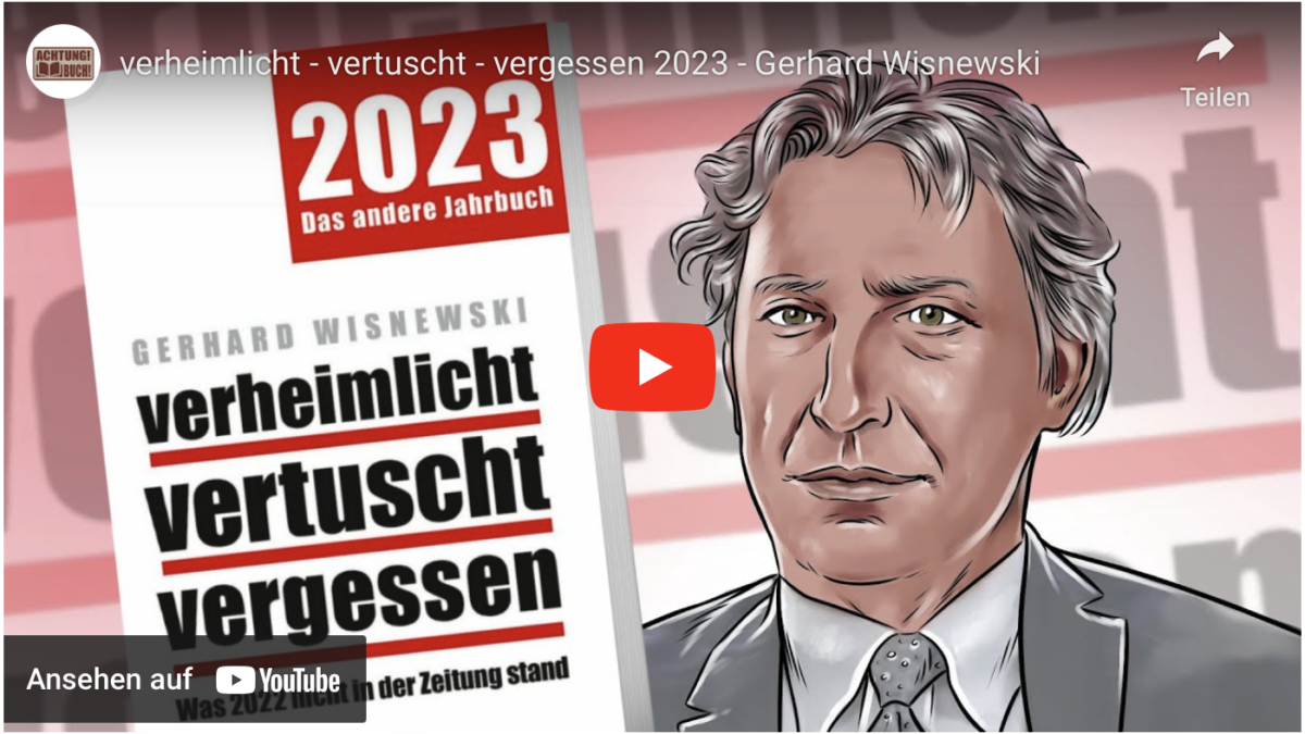 verheimlicht – vertuscht – vergessen 2023 – Gerhard Wisnewski