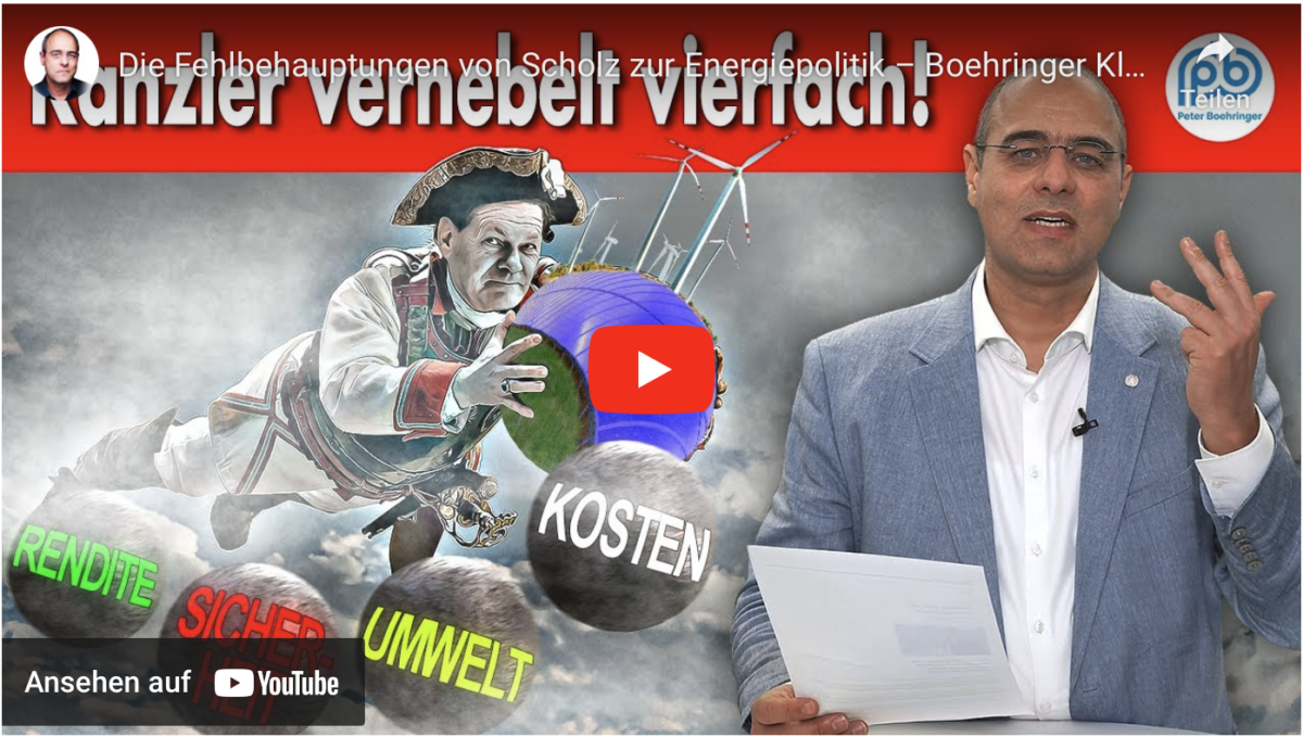 Die Fehlbehauptungen von Scholz zur Energiepolitik – Boehringer Klartext (195)