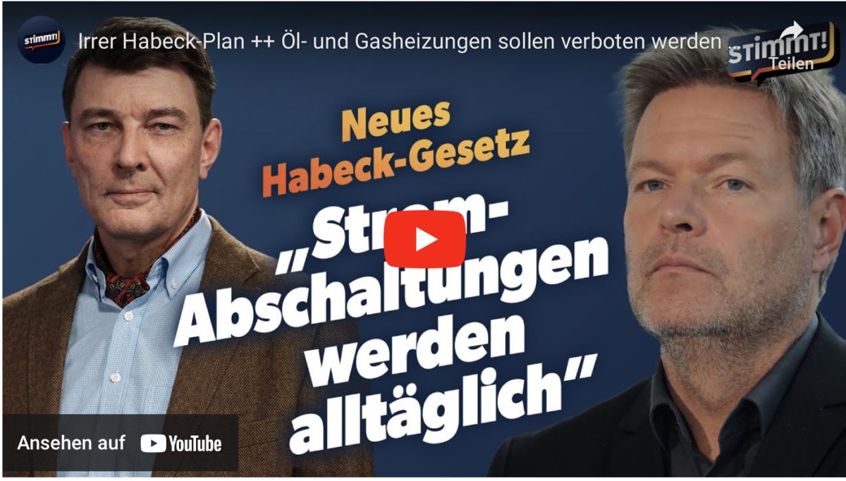 Irrer Habeck-Plan ++ Öl- und Gasheizungen sollen verboten werden ++ Stimmt!