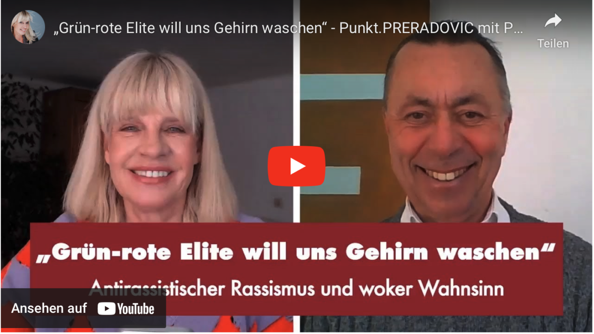 „Grün-rote Elite will uns Gehirn waschen“ – Punkt.PRERADOVIC