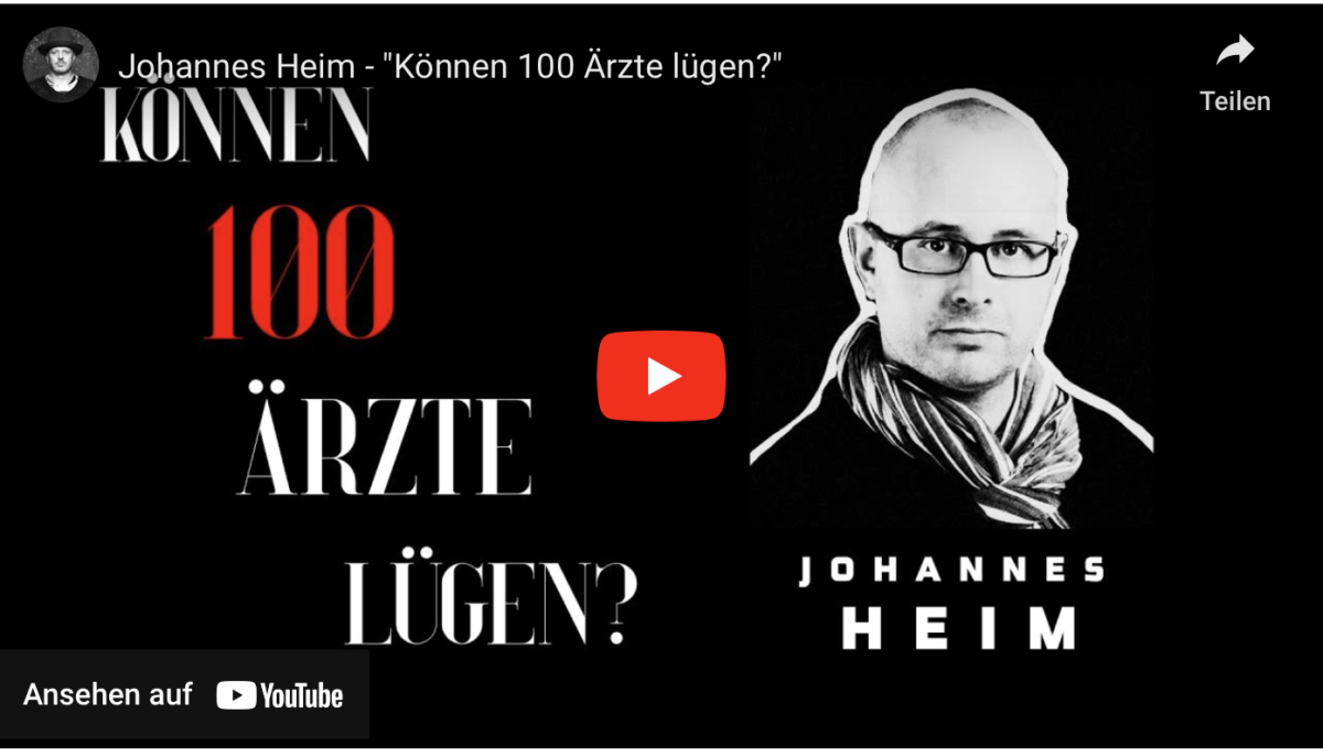 Johannes Heim – „Können 100 Ärzte lügen?“