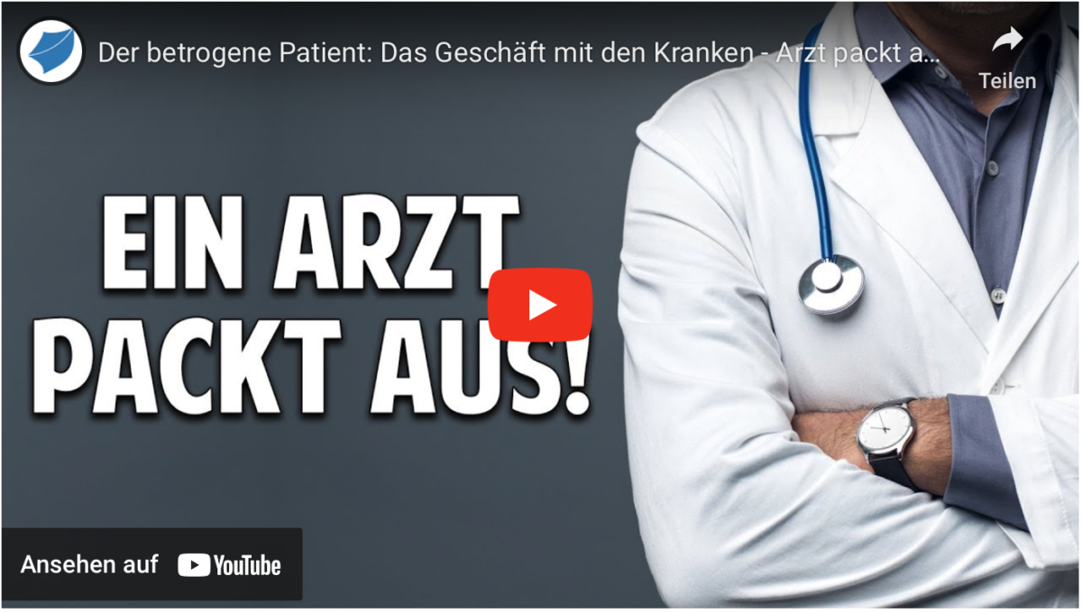 Der betrogene Patient: Das Geschäft mit den Kranken – Arzt packt aus!