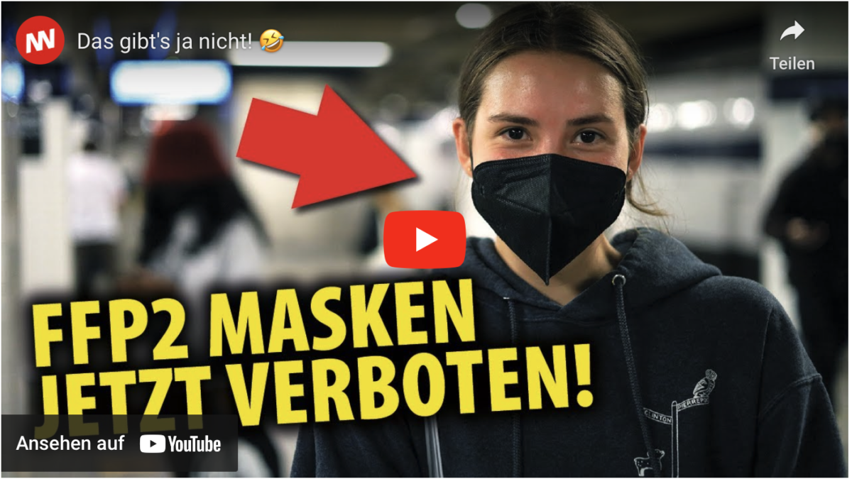 FFP2 Masken jetzt verboten! Das gibt’s ja nicht!