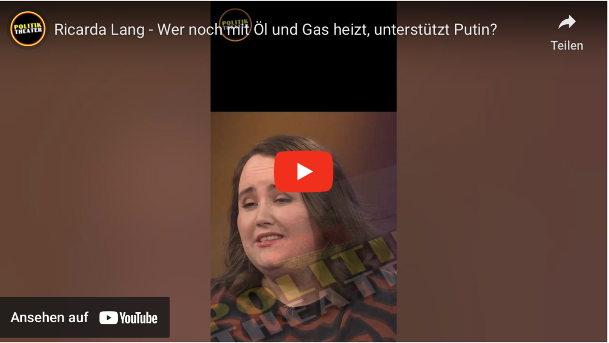 Ricarda Lang – Wer noch mit Öl und Gas heizt, unterstützt Putin?