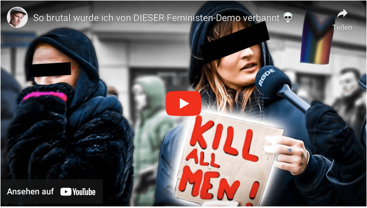 So brutal wurde ich von DIESER Feministen-Demo verbannt! Ein Mann braucht keinen Penis um Mann zu sein!