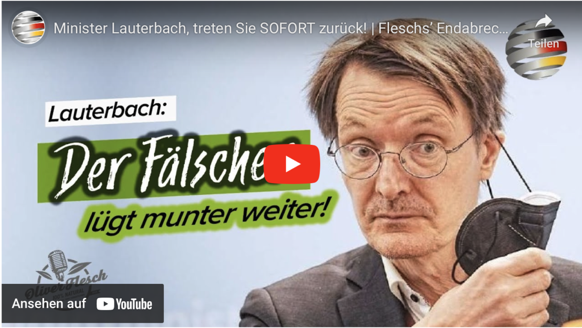 Minister Lauterbach, treten Sie SOFORT zurück! | Fleschs’ Endabrechnung