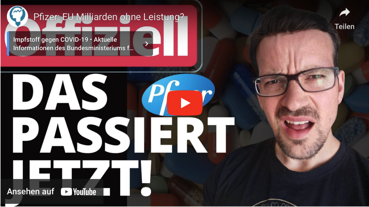 Zu viel Pfizer-Impfstoff: EU Milliarden ohne Leistung?