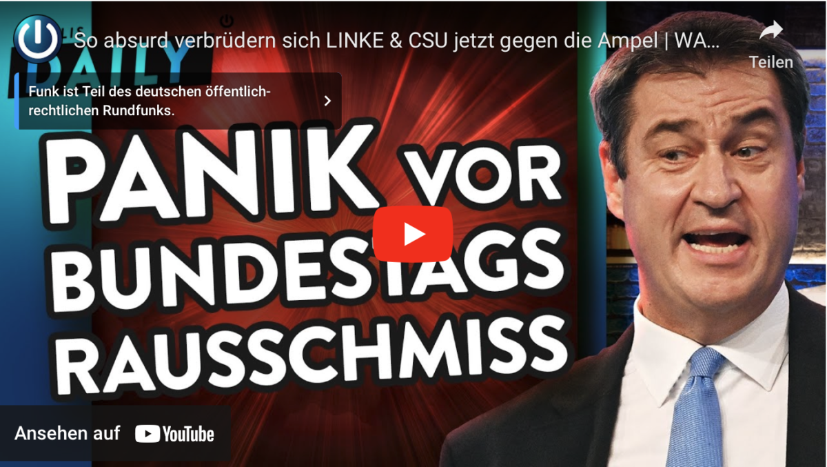 So absurd verbrüdern sich LINKE & CSU jetzt gegen die Ampel!