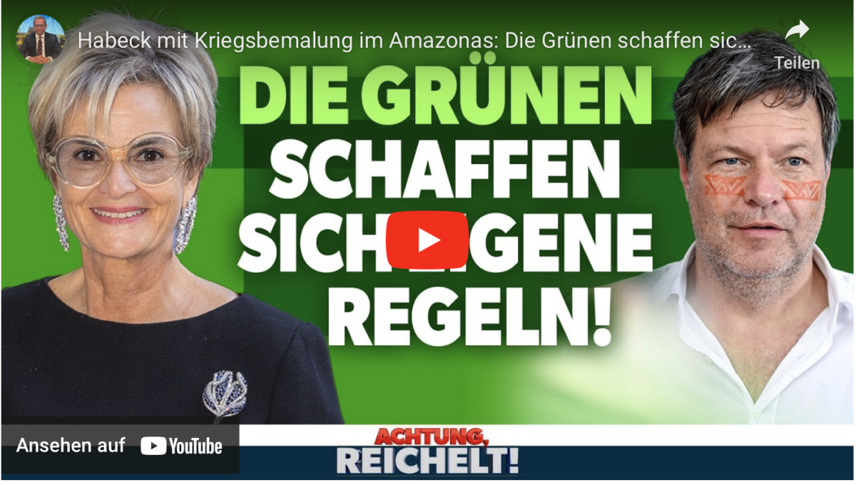 Habeck mit Kriegsbemalung im Amazonas: Die Grünen schaffen sich ihre eigenen Regeln!