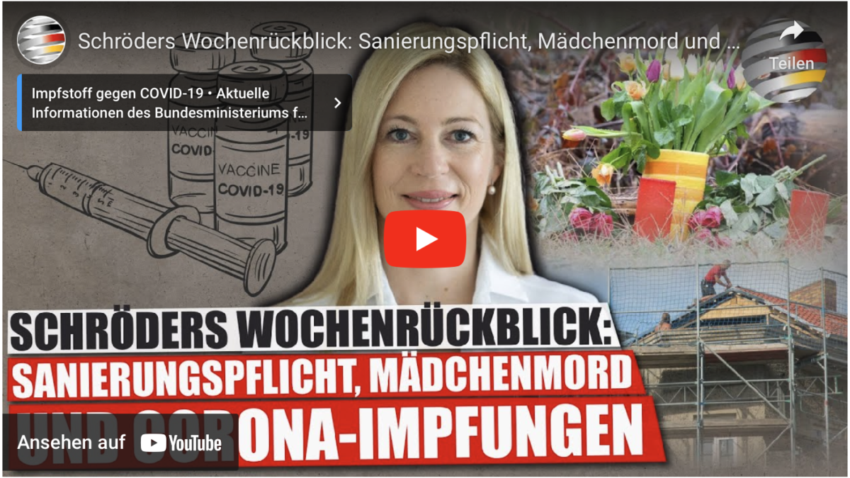 Schröders Wochenrückblick: Sanierungspflicht, Mädchenmord und Corona-Impfungen!