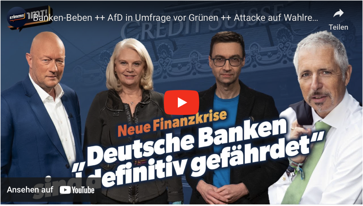 Banken-Beben ++ AfD in Umfrage vor Grünen ++ Attacke auf Wahlrecht ++ Stimmt!