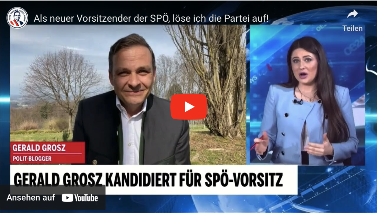 Als neuer Vorsitzender der SPÖ, löse ich die Partei auf!