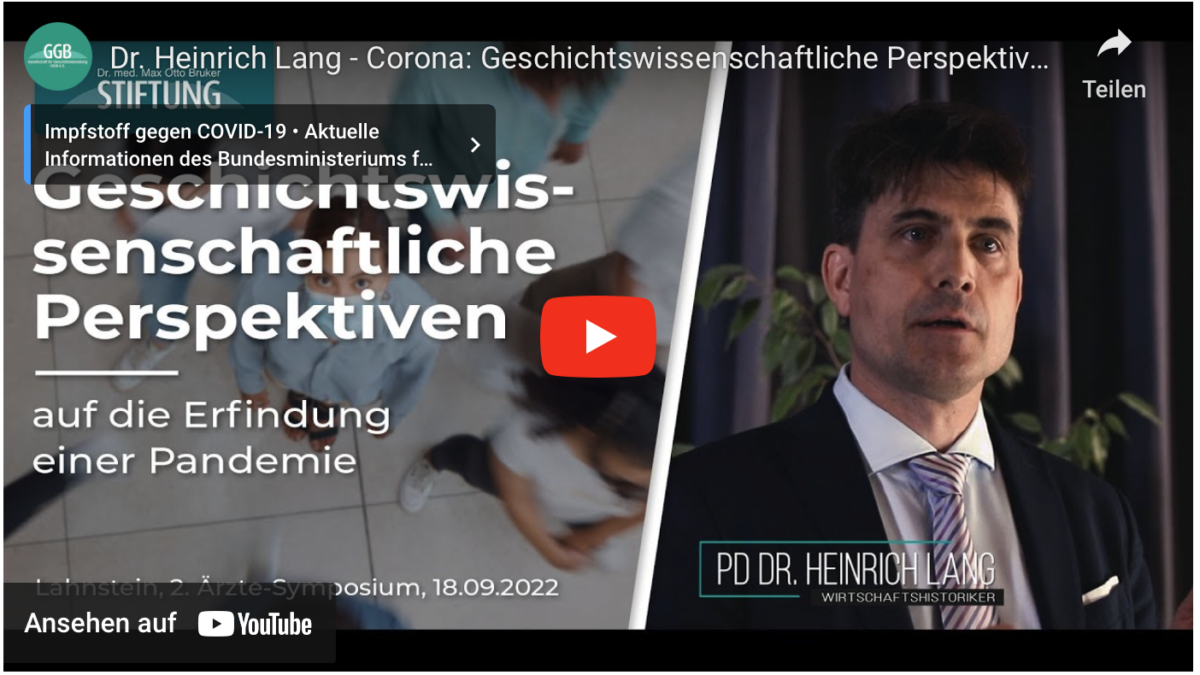 Dr. Heinrich Lang – Corona: Geschichtswissenschaftliche Perspektiven – 2. Ärztesymposium Bruker-Haus