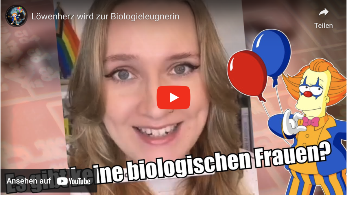 Löwenherz wird zur Biologieleugnerin