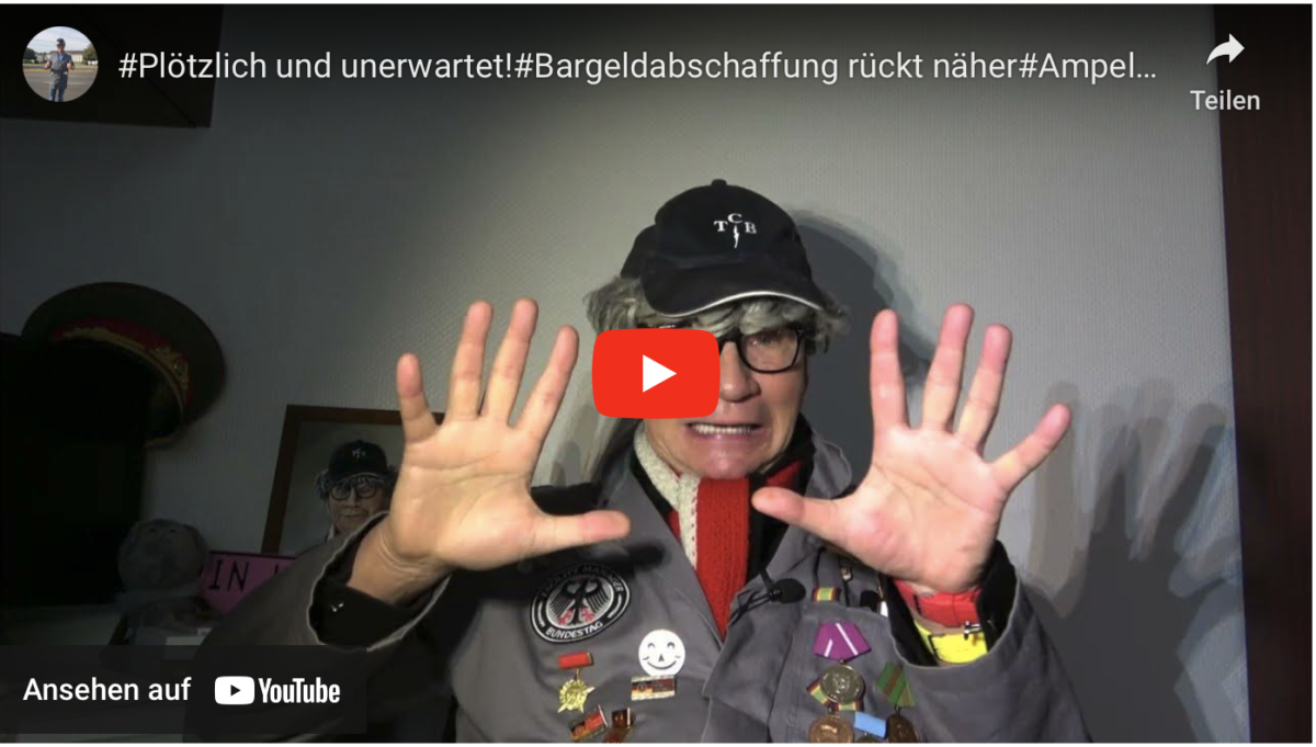 #Plötzlich und unerwartet!#Bargeldabschaffung rückt näher#Ampel im Streit!#15Mrd für Ukraine SATIRE!