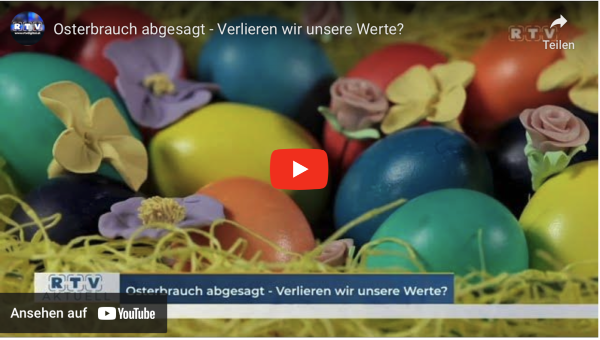 Osterbrauch abgesagt – Verlieren wir unsere Werte?