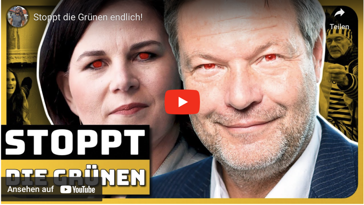 Stoppt die Grünen endlich!