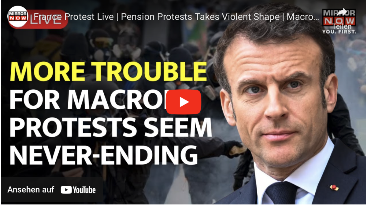 Frankreich Protest Live | Rentenproteste nehmen gewaltsame Formen an | Macron-Regierung in Schwierigkeiten | Weltnachrichten